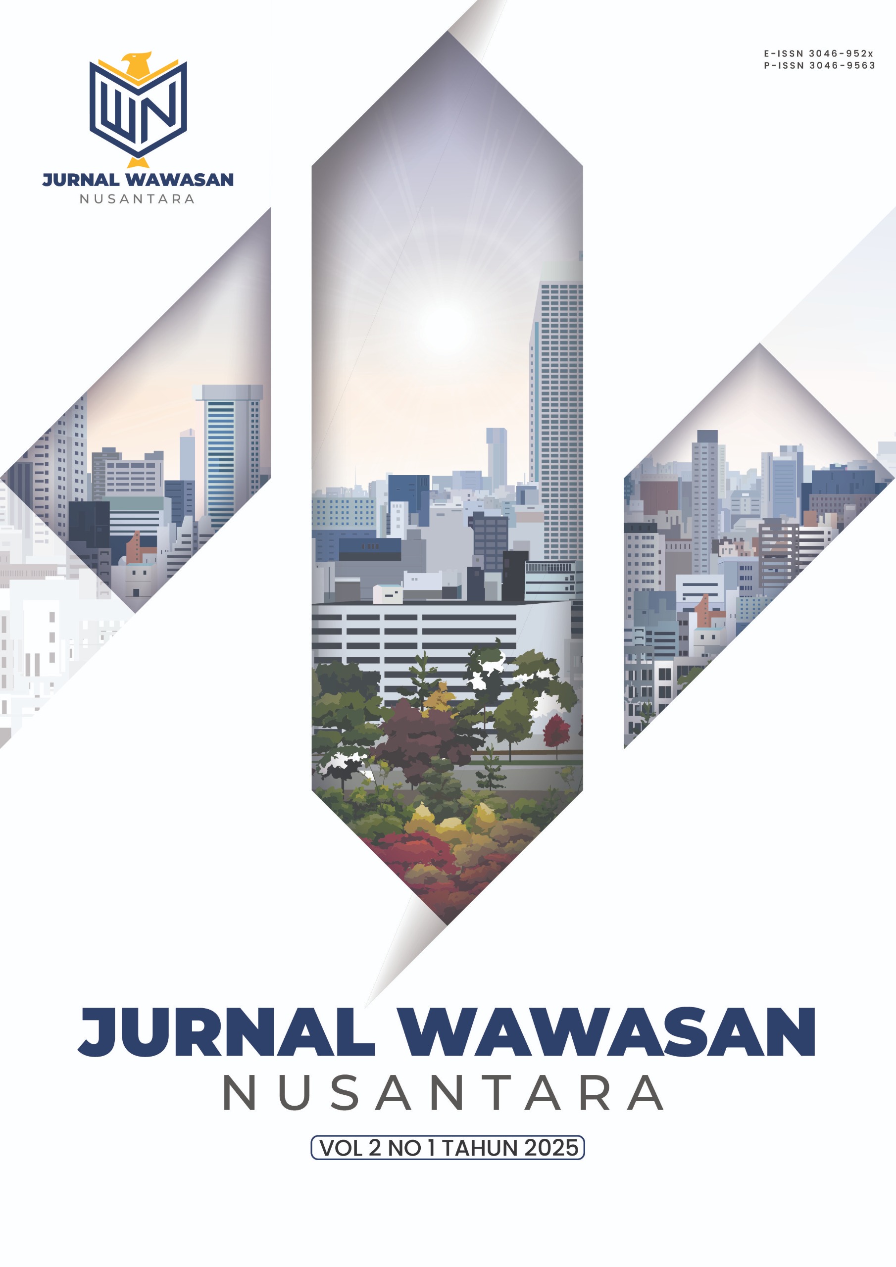 					View Vol. 2 No. 1 (2025): Jurnal Wawasan Nusantara
				